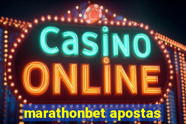 marathonbet apostas